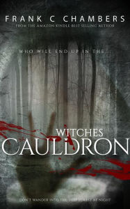 Title: Witches Cauldron, Author: Frank C Chambers