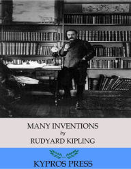 Title: Many Inventions, Author: Rudyard Kipling