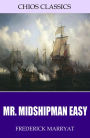 Mr. Midshipman Easy