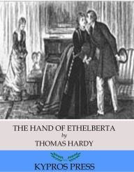 Title: The Hand of Ethelberta, Author: Thomas Hardy