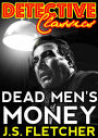 Dead Men's Money