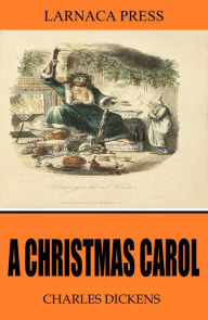 Title: A Christmas Carol, Author: Charles Dickens