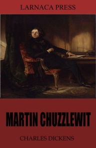 Title: Martin Chuzzlewit, Author: Charles Dickens