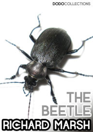 Title: The Beetle, Author: Richard Marsh