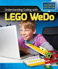 Title: Understanding Coding with Lego WeDo, Author: Patricia Harris Ph.D.