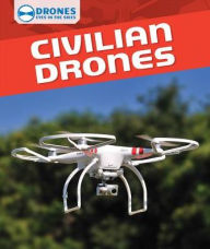 Title: Civilian Drones, Author: Daniel R. Faust