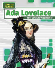 Title: Ada Lovelace: First Computer Programmer, Author: Amy Hayes