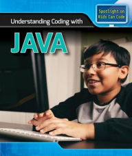 Title: Understanding Coding with Java, Author: Emilee Hillman