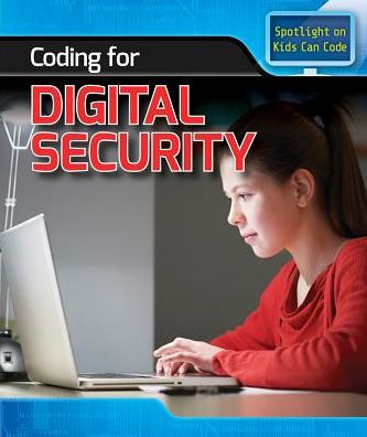Coding for Digital Security