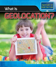 Title: What Is Geolocation?, Author: Patricia Harris Ph.D.