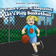 Title: Vamos a jugar al básquetbol / (Let's Play Basketball, Author: Gloria Santos