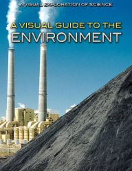 Title: A Visual Guide to the Environment, Author: Diana Malizia