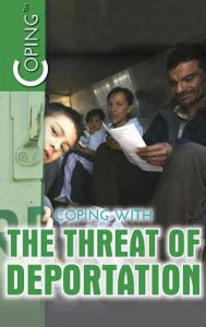 Title: Coping with the Threat of Deportation, Author: Jeanne Nagle