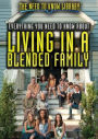 Everything You Need to Know About Living in a Blended Family