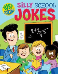 Title: Silly School Jokes, Author: Sally Lindley