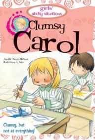 Title: Clumsy Carol, Author: Jennifer Moore-Mallinos