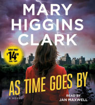 Title: As Time Goes By, Author: Mary Higgins Clark