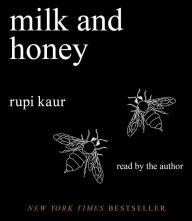 Title: Milk and Honey, Author: Rupi Kaur