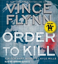 Order to Kill (Mitch Rapp Series #15)