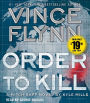 Order to Kill (Mitch Rapp Series #15)