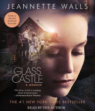 The Glass Castle: A Memoir (Movie Tie-in)