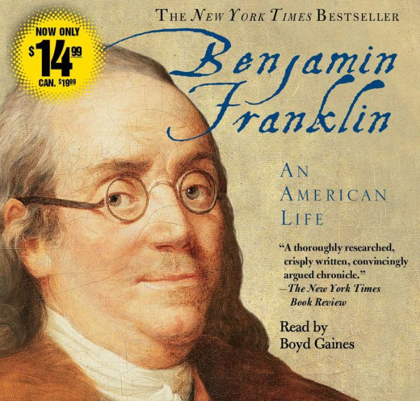 Benjamin Franklin: An American Life