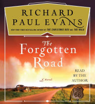 Title: The Forgotten Road (Broken Road Trilogy #2), Author: Richard Paul Evans