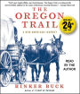 The Oregon Trail: A New American Journey