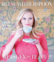 Audio book mp3 download freeWhiskey in a Teacup  byReese Witherspoon