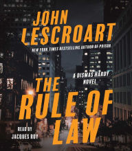 Title: The Rule of Law (Dismas Hardy Series #18), Author: John Lescroart