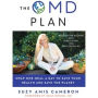 OMD: The Simple, Plant-Based Program to Save Your Health, Save Your Waistline, and Save the Planet