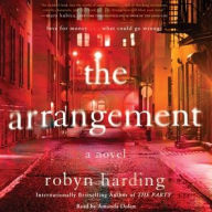 Title: The Arrangement, Author: Robyn Harding