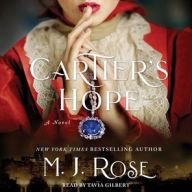 Title: Cartier's Hope: A Novel, Author: M. J. Rose