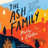 Title: The Ash Family, Author: Molly Dektar