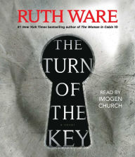 Title: The Turn of the Key, Author: Ruth Ware