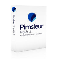 Title: Pimsleur English for Spanish Speakers Level 2 CD: Learn to Speak, Understand, and Read English with Pimsleur Language Programs, Author: Pimsleur