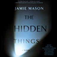 Title: The Hidden Things, Author: Jamie Mason