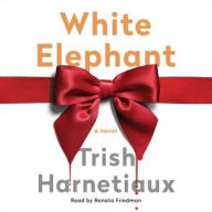 Title: White Elephant, Author: Trish Harnetiaux