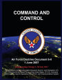 Command and Control: Air Force Doctrine Document 6-0 1 June 2007