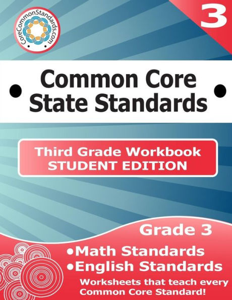 Third Grade Common Core Workbook - Student Edition