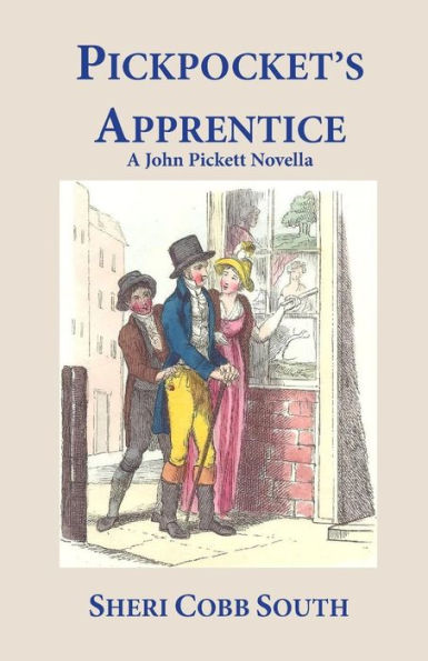 Pickpocket's Apprentice: A John Pickett Novella