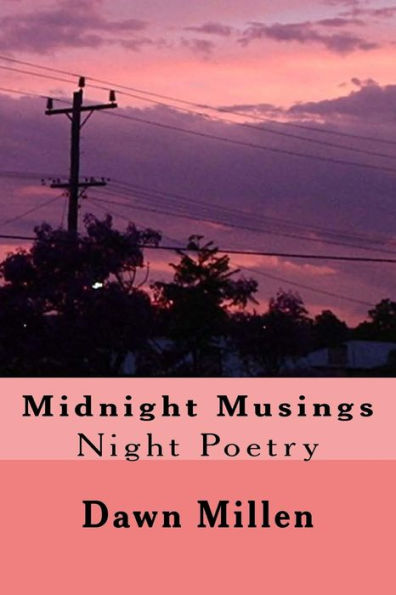 Midnight Musings: Night Poetry