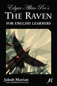 Title: Edgar Allan Poe's The Raven for English Learners, Author: Edgar Allan Poe