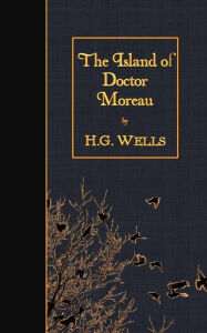 Title: The Island of Doctor Moreau, Author: H. G. Wells