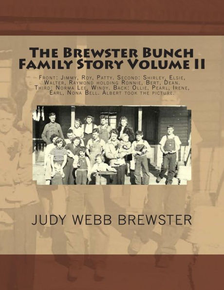 The Brewster Bunch Family Story: Volume II