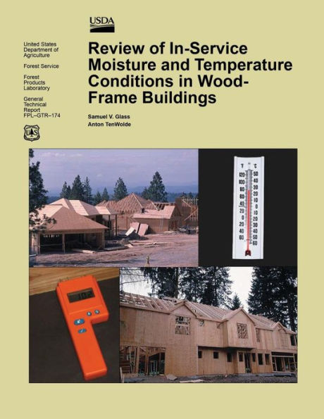 Review of In-Service Moisture and Temperature Conditions in Wood-Frame Buildings