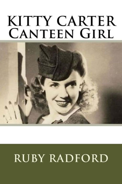 KITTY CARTER Canteen Girl