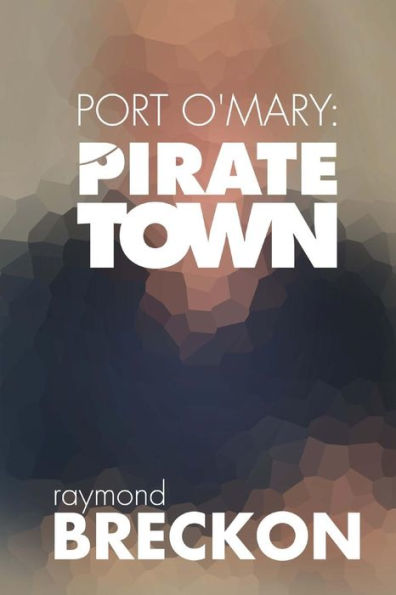 Port O'Mary: Pirate Town