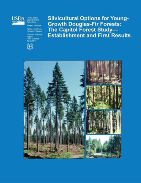 Silvicultural Options for Young-Growth Douglas-Fir Forests: The Capitol Forest Study?Establishment and First Results