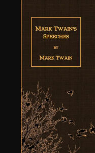 Title: Mark Twain's Speeches, Author: Mark Twain